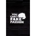 Patch PVC 3D velcro YOU CAN'T FAKE YOUR PASSION pour athlète | PICSIL